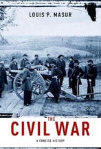 The Civil War | 9780199740482 | Louis P. (William R. Kenan, Zo goed als nieuw, Louis P. (William R. Kenan Masur