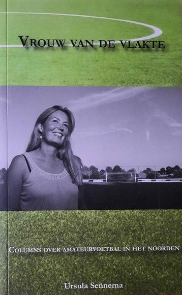 Vrouw van de vlakte 9789077050408 Ursula Sennema, Verzenden, Zo goed als nieuw, Ursula Sennema