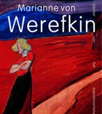Marianne von Werefkin 9789462625792 Beatrice von Bormann, Verzenden, Zo goed als nieuw, Beatrice von Bormann