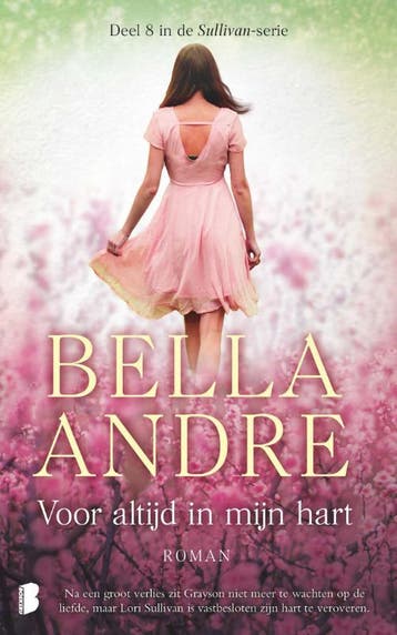 Voor altijd in mijn hart / Sullivan / 8 - Bella Andre, Verzenden, Gelezen, Bella Andre