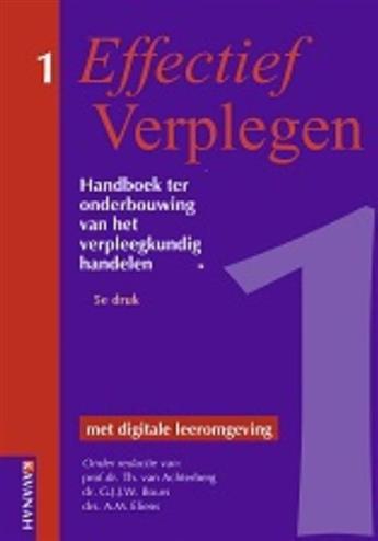 Effectief verplegen 1, 9789057401466, Boeken, Studieboeken en Cursussen, Zo goed als nieuw, HBO, Verzenden