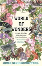 9781639550562 World of Wonders Aimee Nezhukumatathil, Boeken, Verzenden, Nieuw, Aimee Nezhukumatathil
