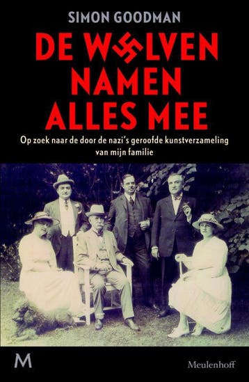 De wolven namen alles mee - Simon Goodman 9789029091114, Verzenden, Zo goed als nieuw, Simon Goodman