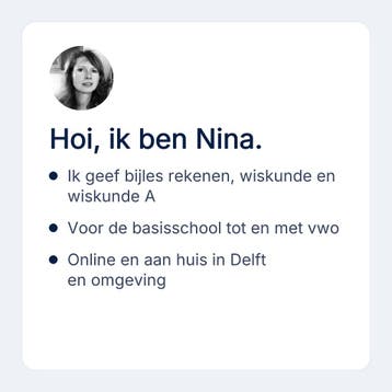 Bijles rekenen en wiskunde in Delft, gratis kennismaking, Privéles, Bijles