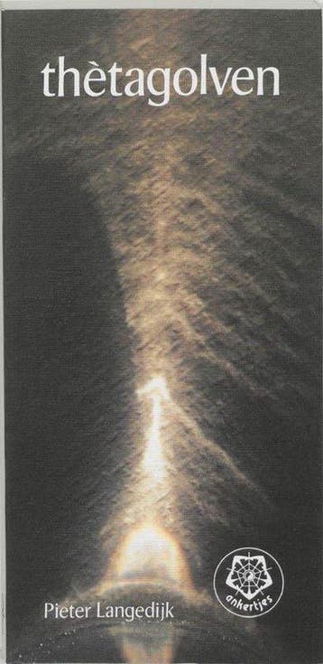 Thètagolven - Pieter Langedijk - 9789020207408 - Paperback, Boeken, Verzenden, Nieuw