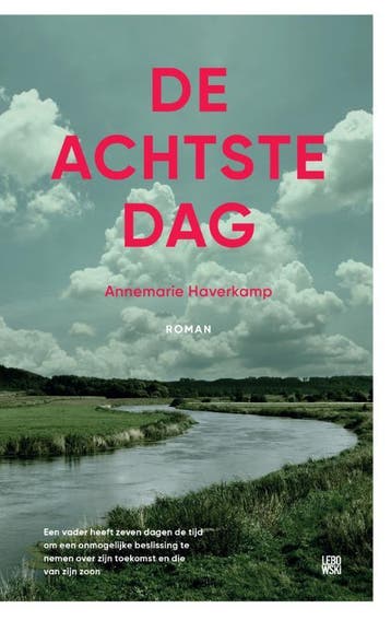 De achtste dag 9789048845309 Annemarie Haverkamp, Verzenden, Gelezen, Annemarie Haverkamp
