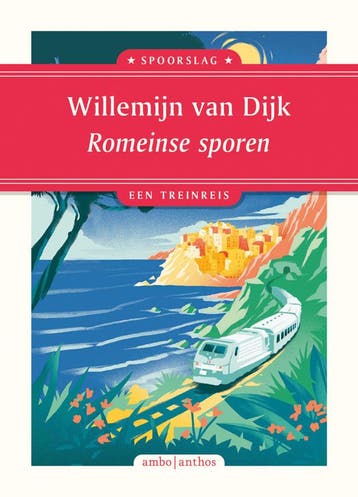 Romeinse sporen (Goed), Verzenden, Gelezen, Willemijn van Dijk