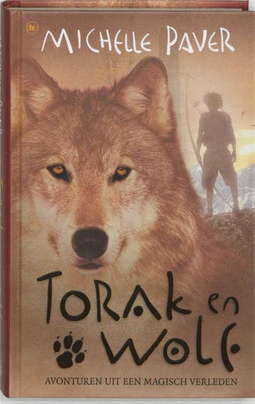Torak en Wolf / Torak en Wolf / 1 - Michelle Paver, Boeken, Verzenden, Gelezen, Michelle Paver