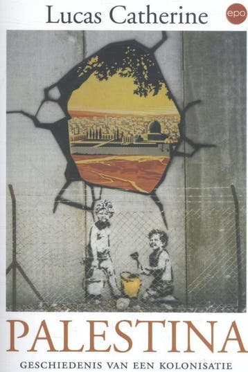 Palestina - Lucas Catherine 9789462671195, Verzenden, Zo goed als nieuw, Lucas Catherine
