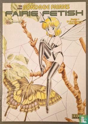 Bondage Fairies - Fairie Fetish - 1998, Eén comic, Verzenden, Kakuta, Teruo., Zo goed als nieuw