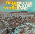 cd - The Mutter Slater Band - Field Of Stone, Cd's en Dvd's, Verzenden, Nieuw in verpakking