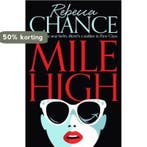 Mile High 9781447282846 Rebecca Chance, Verzenden, Gelezen, Rebecca Chance