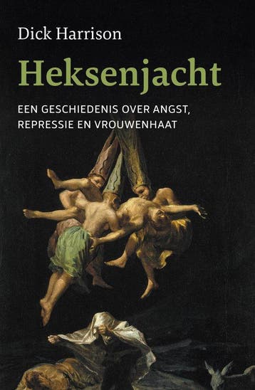 9789401920087 Heksenjacht | Tweedehands, Verzenden, Zo goed als nieuw, Dick Harrison