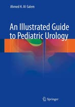 9783319441818 An Illustrated Guide to Pediatric Urology, Boeken, Verzenden, Nieuw, Ahmed H. Al-Salem
