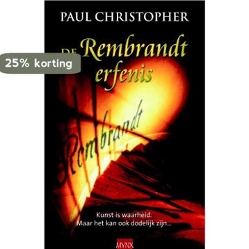 REMBRANDT ERFENIS, DE - Paul Christopher 9789022549414, Boeken, Verzenden, Gelezen, Paul Christopher