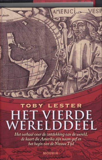 Het vierde werelddeel - Toby Lester 9789045849447, Verzenden, Zo goed als nieuw, Toby Lester