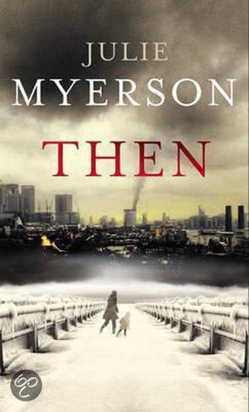 Then - Julie Myerson 9780224093750, Verzenden, Gelezen, Julie Myerson