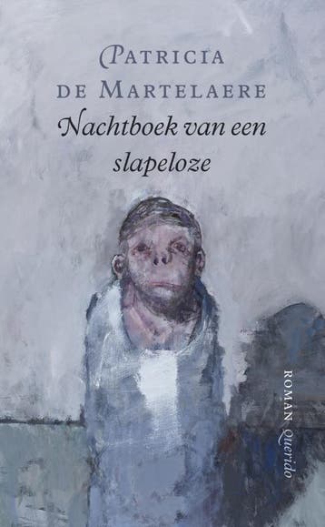 Nachtboek van een slapeloze - Patricia de Martelaere, Verzenden, Zo goed als nieuw, Patricia de Martelaere
