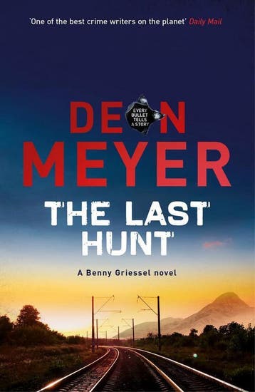 The Last Hunt - Deon Meyer 9781473614468, Verzenden, Gelezen, Deon Meyer