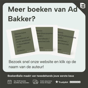 Kennis bedrijfsadministratie / Werkboek / Financieel.info, Verzenden, Gelezen, Ad Bakker