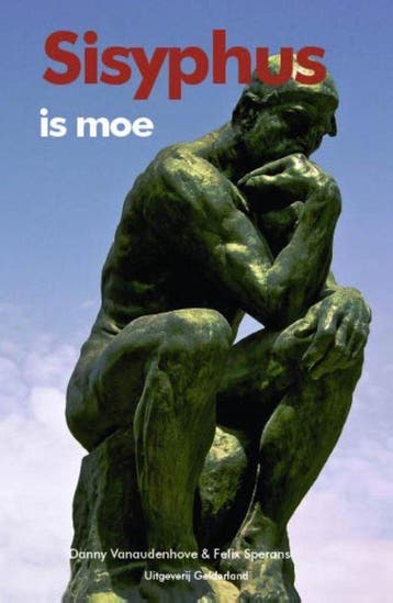 9789491826313 Sisyphus is moe Danny Vanaudenhove, Boeken, Verzenden, Nieuw, Danny Vanaudenhove