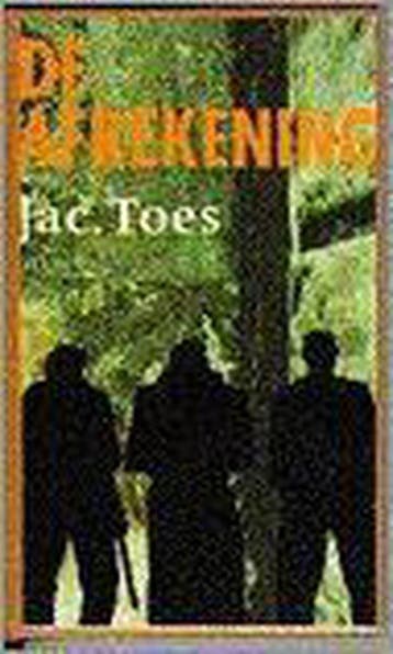 De afrekening / Benter & De Wacht / 2 - Jac. Toes, Verzenden, Gelezen, Jac. Toes