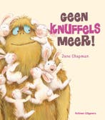 Geen knuffels meer! 9789048311446 Jane Chapman, Verzenden, Gelezen, Jane Chapman