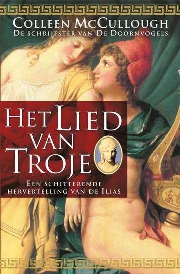 Het lied van Troje - Coleen McCullough 9789022524763, Boeken, Verzenden, Gelezen, Coleen McCullough