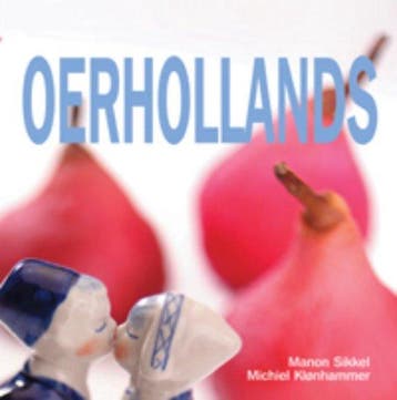 Oerhollands - Sikkel, Verzenden, Gelezen
