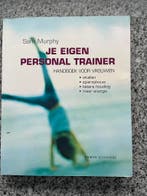 Je eigen personal trainer – Handboek voor vrouwen, Boeken, Sportboeken, Gelezen, Verzenden, Fitness, Sam Murphy
