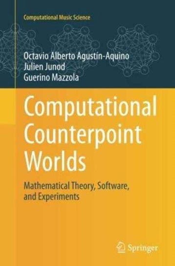 9783319371672 Computational Counterpoint Worlds, Verzenden, Nieuw, Octavio Alberto Agustin-Aquino