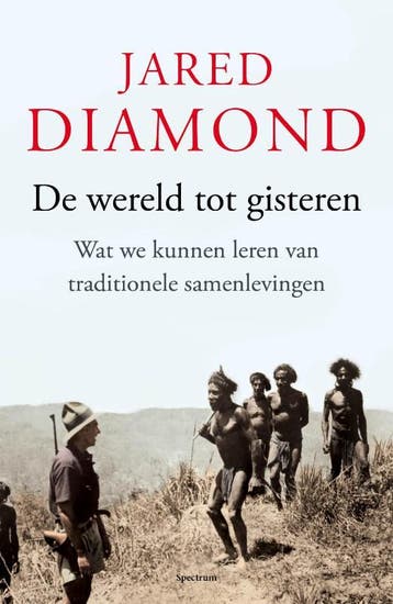 De wereld tot gisteren - Jared Diamond 9789000315772, Verzenden, Gelezen, Jared Diamond