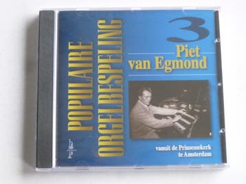 Piet van Egmond - Populaire Orgelbespeling Prinsessekerk (ni, Cd's en Dvd's, Ophalen of Verzenden, Zo goed als nieuw