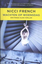 Wachten op woensdag / Frieda Klein / 3 9789026331978, Boeken, Thrillers, Verzenden, Gelezen, Nicci French
