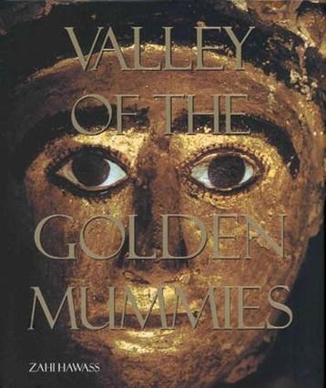 Valley of the Golden Mummies | 9789774245855 | HAWASS,  Zahi, Ophalen of Verzenden, Zo goed als nieuw, HAWASS,  Zahi