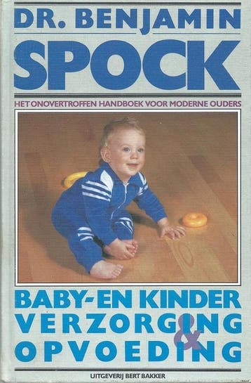 Baby- en kinderverzorging en opvoeding - Spock 9789035101593, Verzenden, Gelezen, Spock