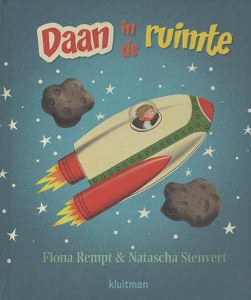 Daan in de ruimte - Fiona Rempt 9789020658118, Verzenden, Zo goed als nieuw, Fiona Rempt
