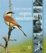 Een eeuw vogels beschermen + DVD | 9789050112376 |, Zo goed als nieuw, Een eeuw vogels beschermen + DVD | Knnv, Uitgeverij | 
9789050112376