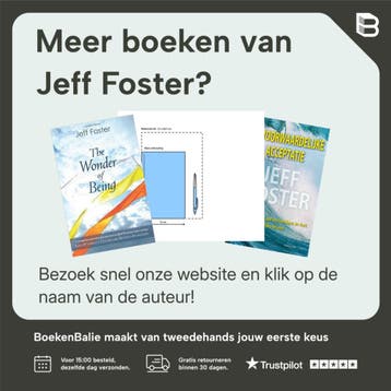 Een buitengewone afwezigheid - Jeff Foster 9789077228913, Verzenden, Gelezen, Jeff Foster