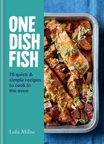 One Dish Fish - Lola Milne 9780857839480, Verzenden, Zo goed als nieuw, Lola Milne