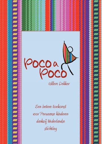 Poco a Poco - Dekker, Verzenden, Gelezen