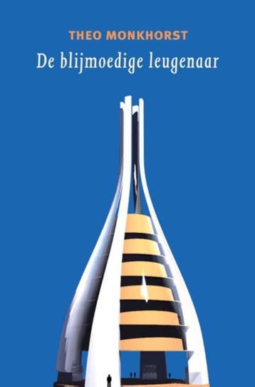 De blijmoedige leugenaar - Theo Monkhorst 9789062659142, Verzenden, Gelezen, Theo Monkhorst