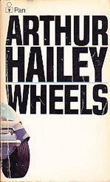 Wheels - Arthur Hailey 9780330232944, Verzenden, Gelezen, Arthur Hailey