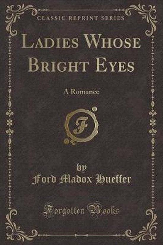 Ladies Whose Bright Eyes, Boeken, Literatuur, Ophalen of Verzenden