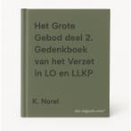 Het Grote Gebod deel 2. Gedenkboek van het Verzet in LO en, Boeken, Verzenden, Gelezen, K. Norel