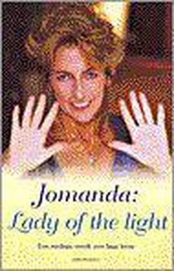 JOMANDA. LADY OF THE LIGHT - Jomanda 9789058600479, Verzenden, Gelezen, Jomanda