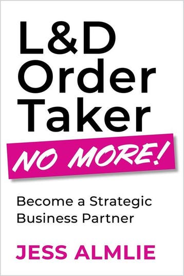 9781960231260 LD Order Taker No More! Jess Almlie, Verzenden, Nieuw, Jess Almlie