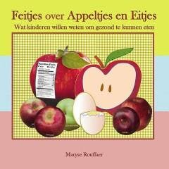 Feitjes over appeltjes en eitjes - Maryse Rouffaer, Verzenden, Zo goed als nieuw, Maryse Rouffaer