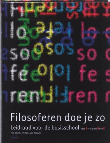 Filosoferen doe je zo 2 groep 5 t/m 8 - Marja van Rossum, Boeken, Verzenden, Zo goed als nieuw, Marja van Rossum