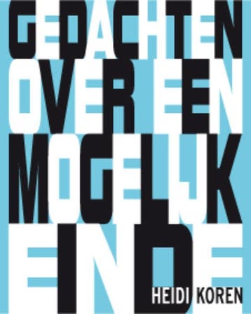 Gedachten Over Een Mogelijk Einde | Heidi Koren | Nieuw, Ophalen of Verzenden, Nieuw, Heidi Koren